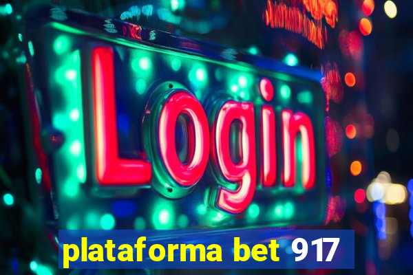 plataforma bet 917